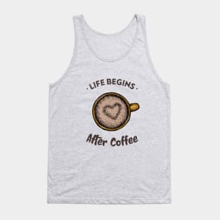 Life Begins After Coffee / Coffee Design / Coffee Lover / Espresso Tank Top